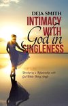Intimacy with God in Singleness