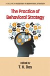 The Practice of Behavioral Strategy