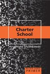 Charter School Primer