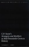 C.P. Snow's Strangers and Brothers as Mid-Twentieth-Century History