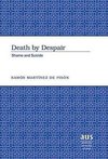 Death by Despair