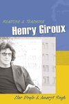 Reading and Teaching Henry Giroux