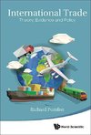 Richard, P:  International Trade: Theory, Evidence And Polic