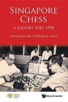 Shashi, J:  Singapore Chess: A History, 1945-1990