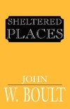 Sheltered Places