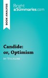 Book Analysis: Candide: or, Optimism by Voltaire