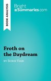 Froth on the Daydream by Boris Vian (Book Analysis)
