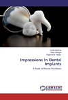 Impressions In Dental Implants