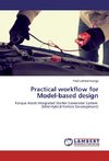 Practical workflow for Model-based design