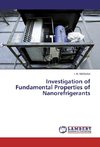 Investigation of Fundamental Properties of Nanorefrigerants