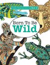 Really Relaxing Colouring Book 16: Born to Be Wild