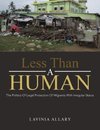 Less Than a Human
