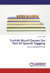 Turkish Word Clauses For Part Of Speech Tagging