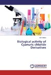 Biological activity of Cyanuric chloride Derivatives