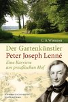 Der Gartenkünstler Peter Joseph Lenné