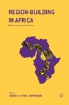 Region-Building in Africa