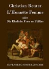 L'Honnête Femme oder Die Ehrliche Frau zu Plißine