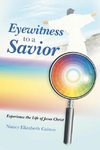 Eyewitness to a Savior