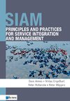 SIAM: Principles and Practices for Service Integration and Management