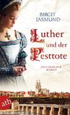 Jasmund, B: Luther und der Pesttote