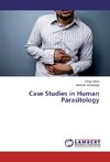 Case Studies in Human Parasitology