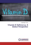 Vitamin D Deficiency: A Global Perspective