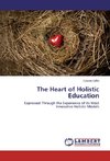 The Heart of Holistic Education