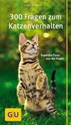 300 Fragen zum Katzenverhalten