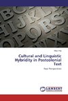 Cultural and Linguistic Hybridity in Postcolonial Text