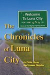 The Chronicles of Luna City