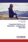 Cognitive Patterns In Obsessive - Compulsive Disorder