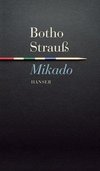 Strauß, B: Mikado