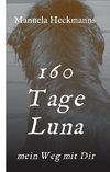 160 Tage Luna