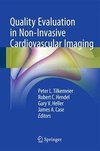 Quality Evaluation In Cardiovascular Imaging