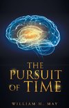The Pursuit of Time