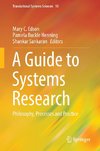 A Guide to Systems Research