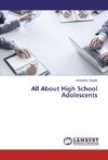 All About High School Adolescents
