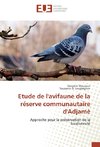 Etude de l'avifaune de la réserve communautaire d'Adjamè