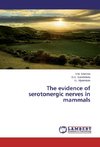 The evidence of serotonergic nerves in mammals