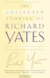 COLL STORIES OF RICHARD YATES