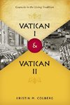 Vatican I and Vatican II
