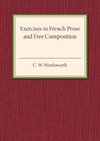 Exercises in French Prose and Free Composition