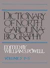 Dictionary of North Carolina Biography Vol. 5, P-S