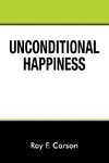 Unconditional Happiness
