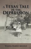 A Texas Tale of the Depression