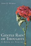 Gentle Rain of Thoughts