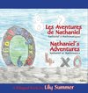 LES AVENTURES DE NATHANIEL Nathaniel à Mathématiques / NATHANIEL'S ADVENTURES Nathaniel at Mathematics - A Bilingual Book