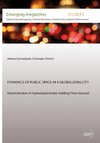Dynamics of Public Space in a Globalizing City