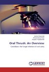 Oral Thrush: An Overview