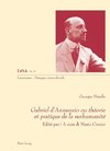 Gabriel d'Annunzio ou théorie et pratique de la surhumanité